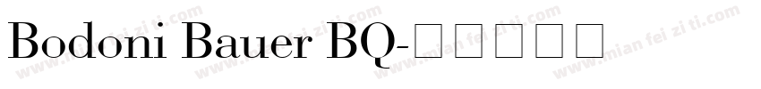 Bodoni Bauer BQ字体转换